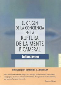 ORIGEN DE LA CONCIENCIA EN LA RUPTURA DE LA MENTE BICAMERAL, de JAYNES | portada del libro