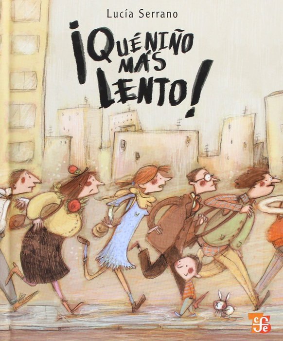 QUE NIÑO MAS LENTO, de SERRANO | portada del libro