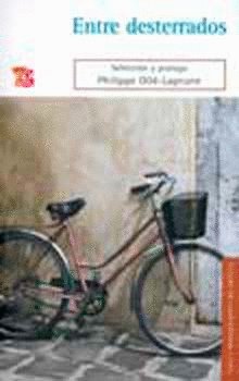 Entre desterrados, de OLLE-LAPRUNE, PHILIPPE (SELEC. Y PROL.) | portada del libro