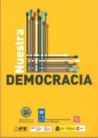 NUESTRA DEMOCRACIA, de Varios autores | portada del libro