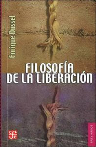 FILOSOFIA DE LA LIBERACION, de DUSSEL, ENRIQUE | portada del libro