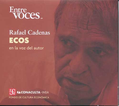 Ecos en la voz del autor, de CADENAS, RAFAEL | portada del libro