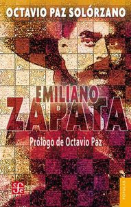 Emiliano Zapata, de PAZ SOLORZANO, OCTAVIO | portada del libro