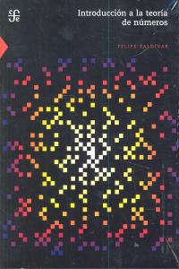 INTRODUCCION A LA TEORIA DE NUMEROS, de ZALDIVAR | portada del libro