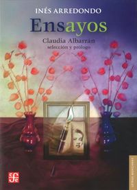 ENSAYOS, de ARREDONDO, INES | portada del libro