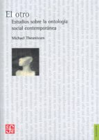 El otro, de MICHAEL THEUNISSEN | portada del libro
