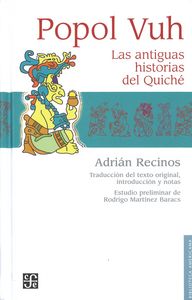 Popol Vuh : Las antiguas historias del Quiché, de ADRIAN RECINOS | portada del libro