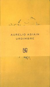 URDIMBRE, de ASIAIN, AURELIO | portada del libro