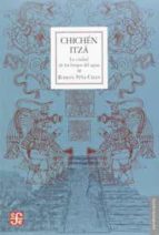 Chichén Itzá, de ROMAN PIÑA CHAN | portada del libro
