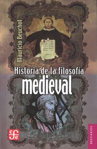 HISTORIA DE LA FILOSOFIA MEDIEVAL, de BEUCHOT, MAURICIO | portada del libro