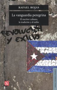 VANGUARDIA PEREGRINA, LA, de ROJAS, RAFAEL | portada del libro