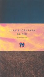 El r¡o, de JUAN ALCANTARA | portada del libro