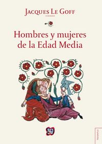 HOMBRES Y MUJERES DE LA EDAD MEDIA, de VV.AA. | portada del libro