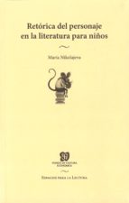 Retórica del personaje en la literatura para niños, de MARIA NIKOLAJEVA | portada del libro