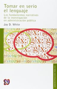 TOMAR EN SERIO EL LENGUAJE, de WHITE,JAY D | portada del libro