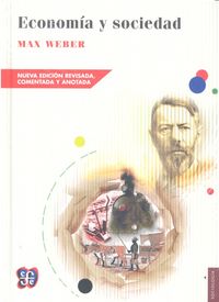 ECONOMIA Y SOCIEDAD, de WEBER, MAX | portada del libro