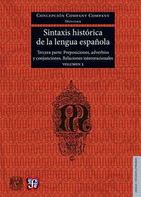 Sintaxis histórica de la lengua española. Tercera parte: Adverbios, preposiciones y conjunciones. Re, de COMPANY COMPANY, CON