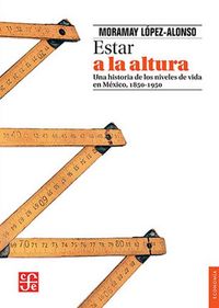 ESTAR A LA ALTURA, de LOPEZ-ALONSO, MORAMAY | portada del libro