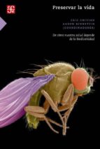 PRESERVAR LA VIDA, de ERIC CHIVIAN | portada del libro
