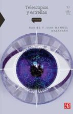 TELESCOPIOS Y ESTRELLAS, de DANIEL MALACARA | portada del libro