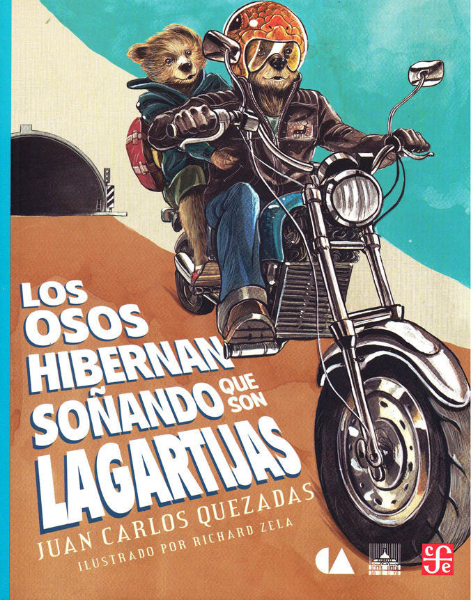 LOS OSOS HIBERNAN SOÑANDO QUE SON LAGARTIJAS, de QUEZADAS | portada del libro