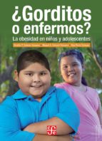 ¿GORDITOS O ENFERMOS?, de BEATRIZ Y. SALAZAR VAZQUEZ | portada del libro