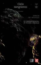 CIELO SANGRIENTO, de Sergio de Régules | portada del libro
