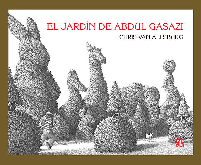 JARDIN DE ABDUL GASAZI, de VAN ALLSBURG, CHRIS | portada del libro