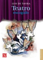 Teatro escogido, de LUIS DE TAVIRA | portada del libro