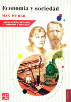 ECONOMIA Y SOCIEDAD, de MAX WEBER | portada del libro