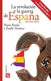 REVOLUCION Y LA GUERRADE ESPAÑA II,LA, de BROUE,PIERRE | portada del libro