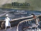 HURACAN. EL GUARDIAN DEL MERCURIO, de Ricard Castells | portada del libro
