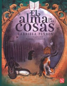 EL ALMA DE LAS COSAS, de GABRIELA PEYRON | portada del libro