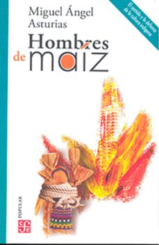HOMBRES DE MAIZ, de ASTURIAS | portada del libro