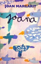 JOANA, de Joan Margarit | portada del libro