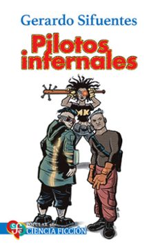 PILOTOS INFERNALES, de SIFUENTES MARIN | portada del libro