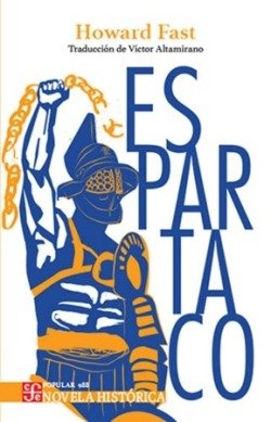 ESPARTACO, de FAST,HOWARD | portada del libro