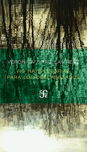 NO HAY PLEGARIAS PARA LOS DESC, de ORTIZ LAWRENZ,VERONICA | portada del libro