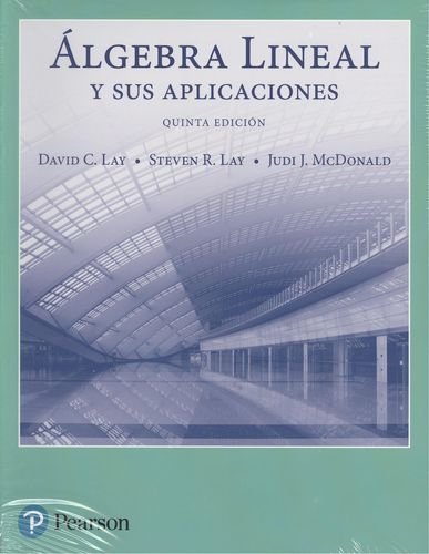 ALGEBRA LINEAL Y SUS APLICACIONES, de VV.AA. | portada del libro