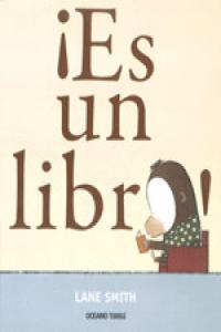 ¡Es un libro!, de Smith, Lane | portada del libro