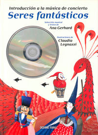 Seres Fantásticos, de Gerhard, Ana | portada del libro