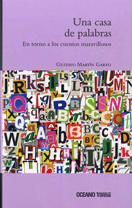 Casa de Palabras, una, de Martín Garzo, Gustavo | portada del libro