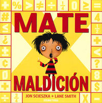 Mate maldición, de Scieszka, jon | portada del libro