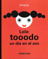 Lola: tooodo un dia en el zoo, de Imapla | portada del libro