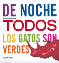 De noche todos los gatos son verdes, de Pághaire, Vincent | portada del libro