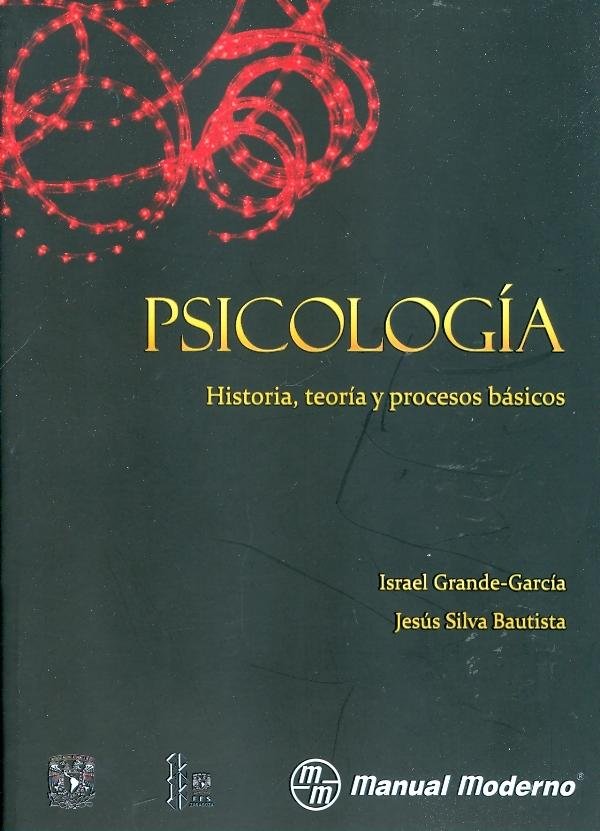 Psicologia. Historia, teoria y procesos basicos., de ISRAEL GRANDE GARCIA | portada del libro