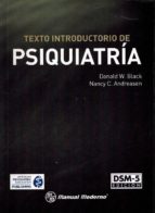 TEXTO INTRODUCTORIO DE PSIQUIATRIA, de DONALD W. BLACK | portada del libro