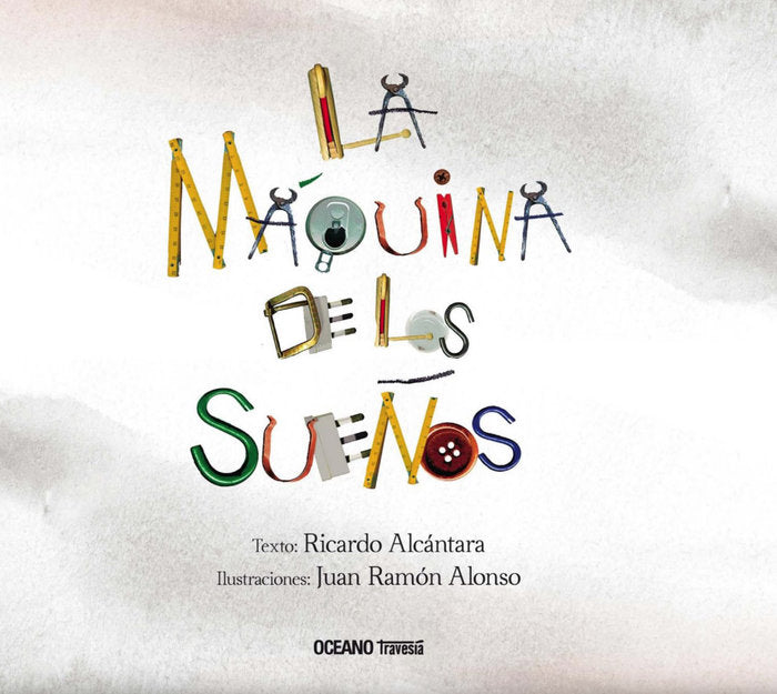 lLa máquina de los sueños, de Alcántara, Ricardo | portada del libro