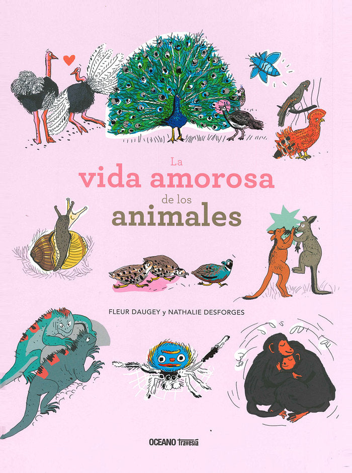 La vida amorosa de los animales, de Daugey, Fleur | portada del libro