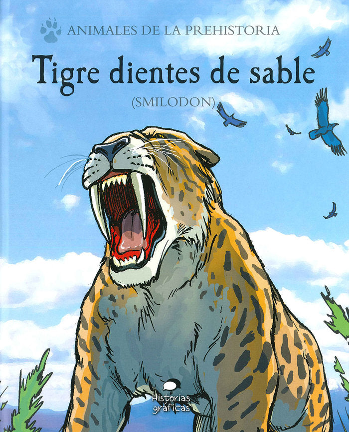 Tigre Dientes de Sable ( Smilodon), de Jeffers, Gary | portada del libro